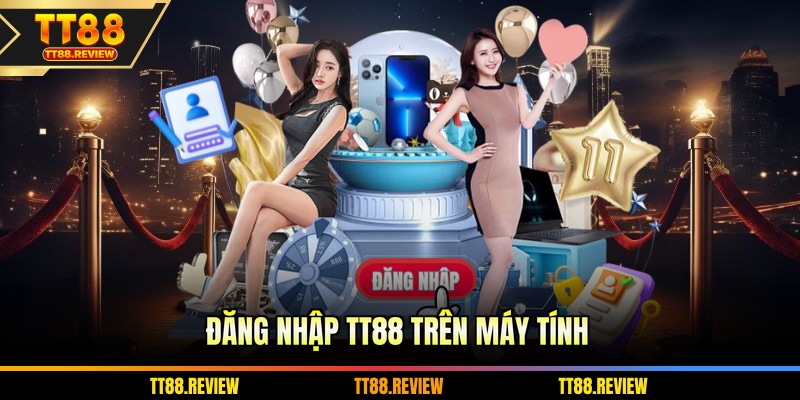 Đăng nhập TT88 trên máy tính